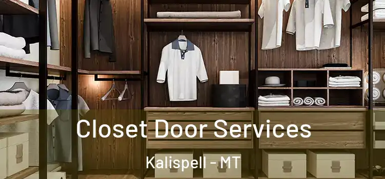 Closet Door Services Kalispell - MT