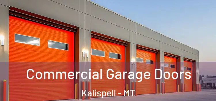  Commercial Garage Doors Kalispell - MT