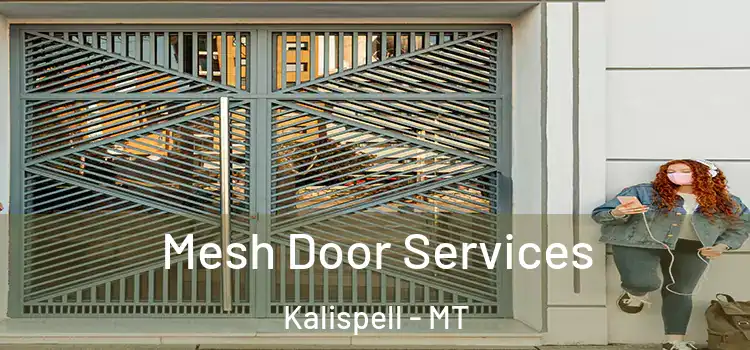 Mesh Door Services Kalispell - MT
