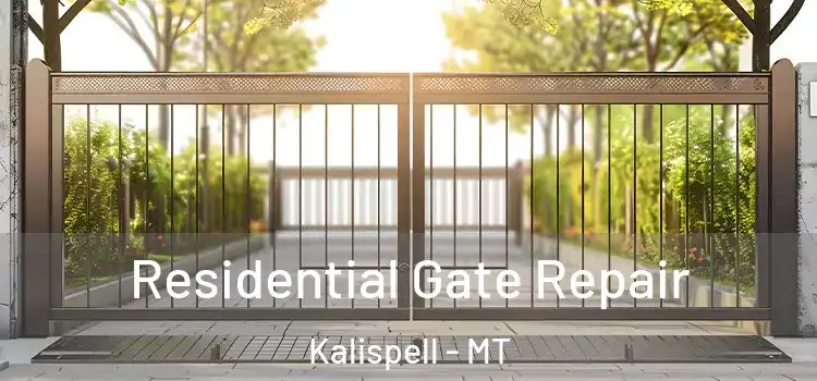 Residential Gate Repair Kalispell - MT