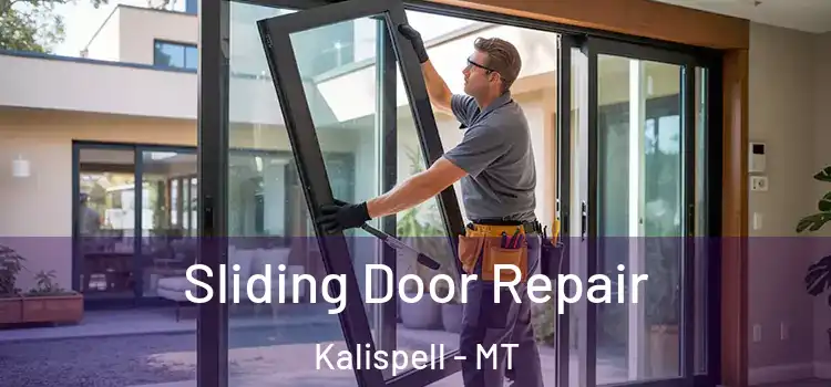 Sliding Door Repair Kalispell - MT