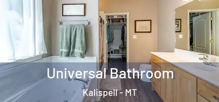 Universal Bathroom Kalispell - MT