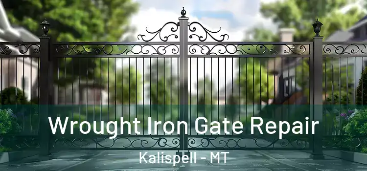 Wrought Iron Gate Repair Kalispell - MT
